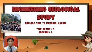 ENGINEERING GEOLOGICAL STUDY GROUP 8 SECTION 7 [upl. by Nnaillek]