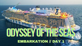 ODYSSEY OF THE SEAS  Embarkation Day  Day 1 [upl. by Domenic213]