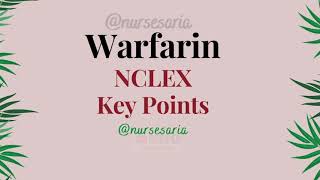 Warfarin  NCLEX Key Points  Nursing School Pharmacology [upl. by Karole909]