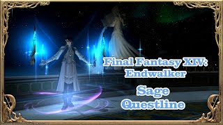 Final Fantasy XIV Endwalker  Complete Sage Quest [upl. by Nereus]