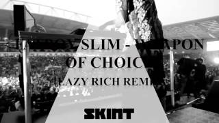 Fatboy Slim  Weapon Of Choice Lazy Rich Remix [upl. by Ardna]