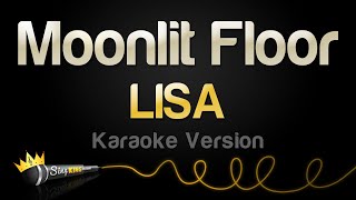 LISA  Moonlit Floor Karaoke Version [upl. by Navap]