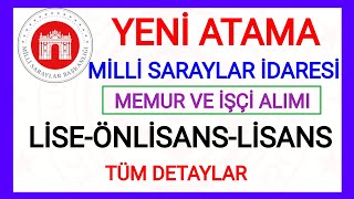 MİLLİ SARAYLAR İDARESİ MEMUR VE DAİMİ İŞÇİ ALIMI BAŞVURU DETAYLAR✅ BAŞVURU NEREDEN YAPILACAK DETAY✅ [upl. by Emmanuel132]