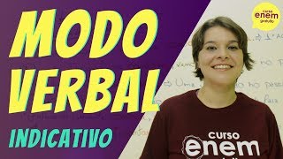 MODO VERBAL INDICATIVO  Resumo de Português para o Enem [upl. by Eisoj472]