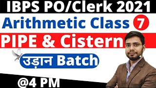 PIPE and Cistern For Banking Exam IBPS POClerk 2021  Arithmetic for Bank Exams [upl. by Oswal712]