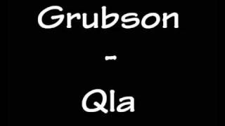 Grubson  Qula [upl. by Gruchot]