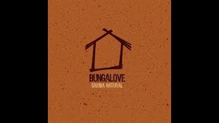 BungaLove Samba Natural A Groovy Day [upl. by Lleksah]