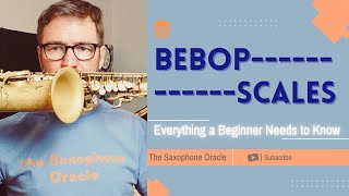 Bebop Scales  Everything a Beginner Needs to Know [upl. by Fredkin]