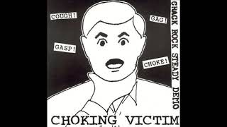 Choking Victim  Crack Rock Steady Demo 2000 [upl. by Alamac]