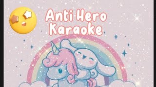 Anti Hero  Karaoke With Lyrics [upl. by Llehsim]