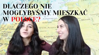 Dlaczego NIE mogłybyśmy mieszkać w POLSCE [upl. by Pantheas]