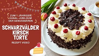 Schwarzwälder Kirschtorte  Original Rezept  Wir backen unsere Lieblingstorte zum Kanaljubiläum [upl. by Tristis]