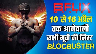 Bflix Movies Channel 10th To 16th April All Movies List And Timing l Bflix Movies Channel Schedule [upl. by Netsirt]