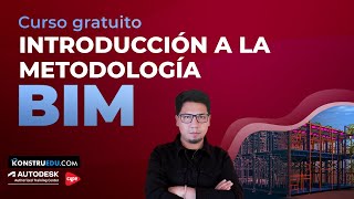 1 Introducción y consideraciones generales I Curso introducción a la metodología BIM [upl. by Macdermot]