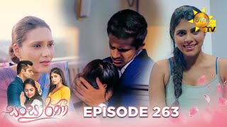 Sansarini  සංසාරිණී  Episode 263  20240314  Hiru TV [upl. by Anelram992]