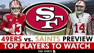 49ers vs Saints Preview NFL Preseason Week 2 STARTERS PLAYING  Top 49ers Players To Watch [upl. by Maressa207]