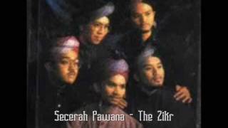 The Zikr  Secerah Pawana [upl. by Hacim]