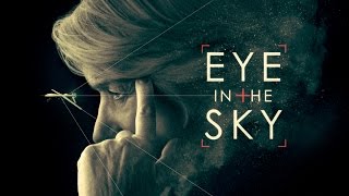 Eye In The Sky 2016  Trailer HD [upl. by Ahsinirt396]