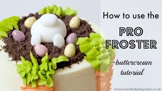 How to use The Pro Froster with Buttercream [upl. by Mehcanem]