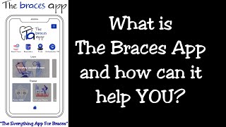 The Braces App Trailer  What is it how can it help you [upl. by Villada665]