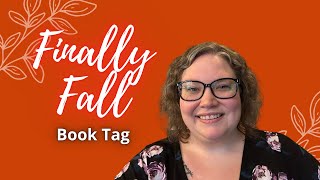 Finally Fall Book Tag  2024 [upl. by Rosol343]