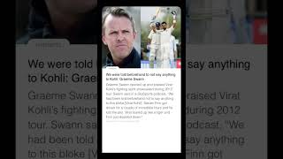 Graeme Swann on Virat Kohli shorts viratkohli indvseng [upl. by Rosina592]