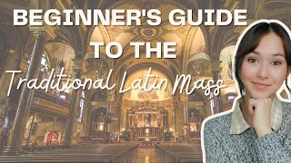 A Beginners Guide to The Traditional Latin Mass [upl. by Padgett]