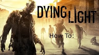 Dying Light How to Get the Bolters Tissue Sample [upl. by Sirovat]