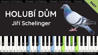 Jiří Schelinger  Holubí dům piano tutorial  jak hrát  klavír [upl. by Ysirhc]