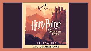 🎧 AUDIOLIBRO HARRY POTTER y La Orden del Fénix Harry Potter 5 de JK Rowling ⚡ [upl. by Wheeler]