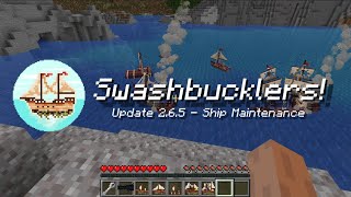 Swashbucklers V265  Ship Maintenance Update [upl. by Ashley]