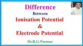 Difference between Ionisation Potential amp Oxidation Potential [upl. by Nealah]