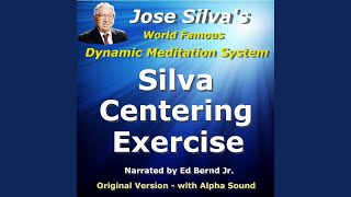 Silva Centering Exercise [upl. by Sassan]