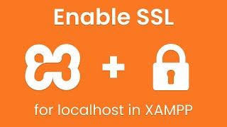 How to generate secure SSL certificate for localhost in XAMPP and Enable HTTPS for localhost [upl. by Wanyen]