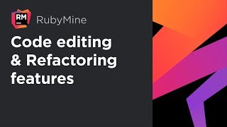 RubyMine Code editing amp Refactoring features [upl. by Yenahc691]