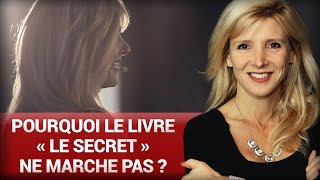 Pourquoi le livre « Le secret » ne marche pas  par Stéphanie Milot [upl. by Saibot]