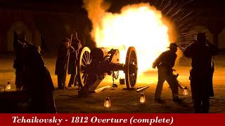 Tchaikovsky  1812 Overture complete with choral cannon amp carillon [upl. by Ehcor]