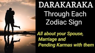 DARAKARAKA THROUGH EACH SIGN IN VEDIC ASTROLOGY [upl. by Purity554]