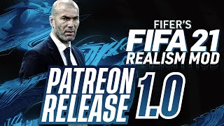 FIFERs FIFA 21 REALISM MOD 10 IS OUT PATREON RELEASE INSTALLATION TUTORIAL [upl. by Medeah818]