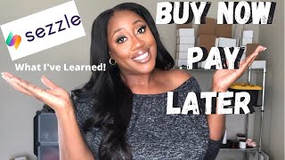 SEZZLE BUY NOW PAY LATER  Business Owner Pros and Cons  Entrepreneur Advice [upl. by Aryc358]