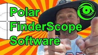 Telescope Polar FinderScope Software by Dr Jason Dale [upl. by Etyak]