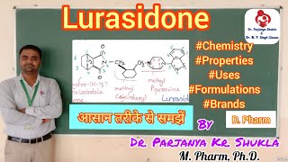 Lurasidone  Antipsychotics  Tranquilizers  Pharmaceutical Chemistry  D Pharm [upl. by Etnovert]