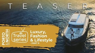 Luxury Fashion amp Lifestyle  Part II  Teaser [upl. by Laidlaw815]