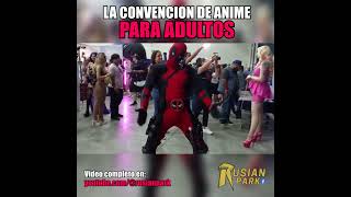 Regresamos a la CONVENCION de ANIME para ADULTOS  Rusian en la AH CON 2023 [upl. by Noland]