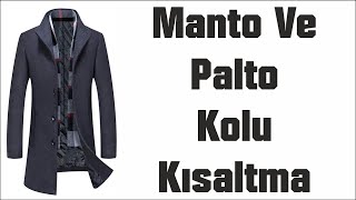 Hazır mantonun kol boyu nasıl kısaltılır Manto Palto kolu nasıl kısaltılır Manto Kolu kısaltma [upl. by Ahsied]