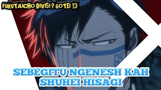 BEGITU NGENESH KAH SHUHEI HISAGI bleach shuheihisagi [upl. by Assenav911]