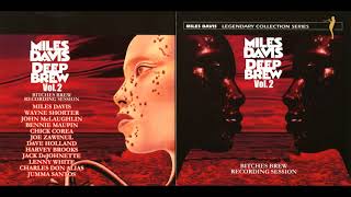 Miles Davis  Deep Brew Vol2  Bitches Brew Recording Session 1969 [upl. by Itagaki]