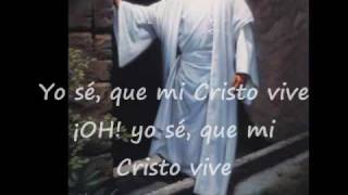 Yo Se Que Mi Cristo Vive por Danny Berrios [upl. by Jamil703]