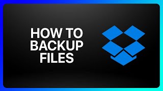 How To Backup Dropbox Files Tutorial [upl. by Oakie]