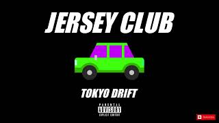 Beat  Jersey Club  REMIX SAMPLE quot TOKYO DRIFT quot Type Beat 🚗 ProdRetumblica [upl. by Hyo430]